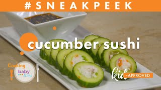 Cucumber Sushi | Chef Ryan Zellner | Sneak Peek