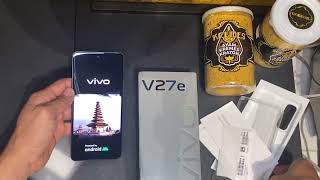 Unboxing Vivo V27E 8Gg/256