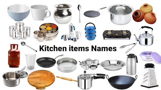 Kitchen Items Name in Hindi and English |रसोई के सामान के नाम हिंदी औंर अंग्रेजी में |Utensils names