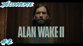 Alan Wake 2 | FR | Sans Commentaires | PC | 2K | Découverte | Partie 2