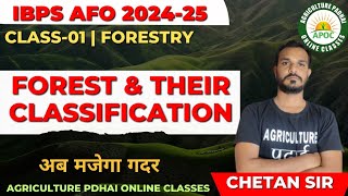 Class-1 | Forest & their Classification | IBPS AFO | NABARD | All Agricuture Exams | By Chetan Sir