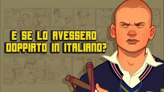 BULLY | e se lo avessero doppiato in ITALIANO?