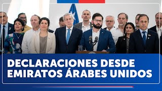 Visita Oficial a Emiratos Árabes: Declaración a la prensa del Presidente Gabriel Boric