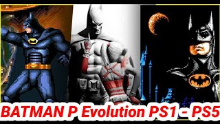 BATMAN PlayStation ----_Evolution  1996 _2021