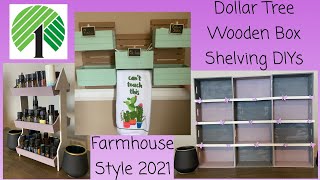 Dollar Tree Wooden Box Shelving DIYs | Farmhouse Style 2021