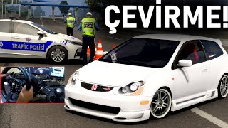 POLİS ÇEVİRDİ CEZA YEDİK! - EFSANE SES SİSTEMLİ VE VAREX EGZOZLU HONDA - ETS 2 Mod T300RS GT