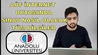 İNTERNET ORTAMINDAN SINAVI NASIL OLACAK TÜM BİLGİLER ANADOLU ÜNİVERSİTESİ  ONLINE SINAV NASIL OLUR ?