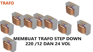 RUMUS  TRAFO STEP DOWN 220 VOLT KE 12 DAN 24 VOLT