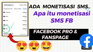 APA ITU MONETISASI SMS! DI MONETISASI KONTEN KREATOR FACEBOOK ! CEK PENJELASANNYA