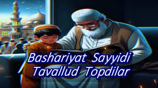 Bashariyat sayyidi tavallud topdilar / Shayx Nuriddin hoji domla Hazratlari