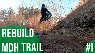 MDH TRAILS REBUILD #1