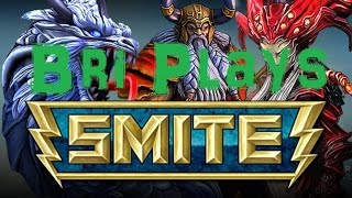 Bri Plays Smite