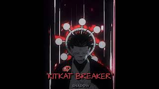 "KITKAT VS KITKAT BREAKER" | JUJUTSU KAISEN MANGA EDIT #anime #manga #mangaedit #viral #shorts