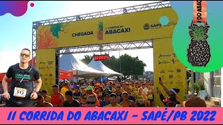 II CORRIDA DO ABACAXI - SAPÉ/PB 2022