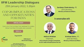 IIFM Leadership Dialogues | COP 26: Implications and Opportunities for India | Episode 2