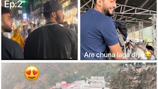 GHODA BOLE KE GADHE PE Bitha diya😂 (Mata Vaishno devi) vlog:4 Ep:2