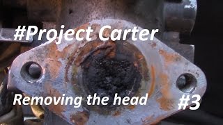 #Project carter #3 REMOVING THE HEAD