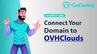 GODADDY: Connect Your Domain to OVHCloud (Quickly and Easy) 2024