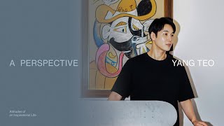 AESTHETIC TALK | YANG TEO | “진정성있는 미학은 우리를 가이드 해줍니다”