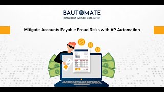 Mitigate Accounts Payable Fraud Risks with AP Automation