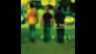 How Do You Dream by 9 Ball  //  Heard on One Tree Hill & Bones