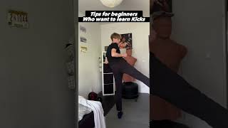 Tips for BEGINNGERS who want to Learn KICKS❗️🔥#shorts #martialarts