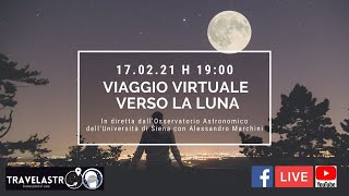 Viaggio Virtuale verso la Luna