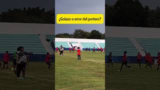 ¿Golazo o error del portero?