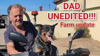 DAD UNEDITED : Farm Update