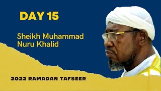 Day 15_ Ramadan Tafseer: Sheikh Muhammad Nuru Khalid