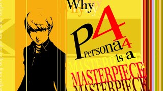 Persona 4 is a Masterpiece