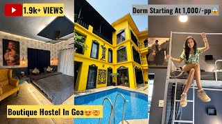 BEST Hostel in GOA| Best Luxury Hostel with Swimming Pool😍| Whoopers Boutique, Anjuna | North Goa|