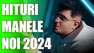 Hituri Manele Noi 2024 🔥 Muzica Manele 2024 Playlist 🔥 Cele Mai Tari Manele 2024