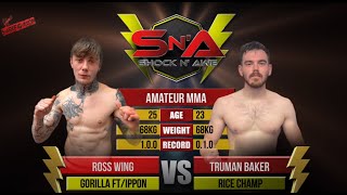 Shock N Awe 32 Amateur Catchweight MMA - Ross WIng vs Truman Baker