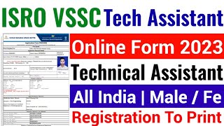 ISRO VSSC Technical Assistant Online Form 2023 Kaise Bhare | ISRO VSSC Technical Assistant Form Fill