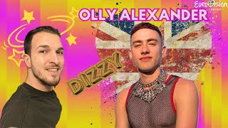 🇬🇧 Olly Alexander - Dizzy (EUROVISION 2024 UK) REACTION