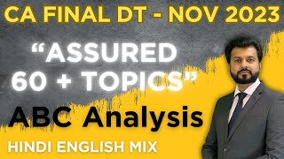 ABC ANALYSIS | ASSURED 60+ TOPICS | CA FINAL DT | NOV 2023 | By CA Aarish Khan