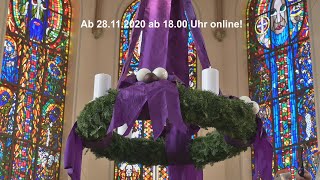 Der Online-Gottesdienst für den 1. Advent, Sonntag, 29.11.2020