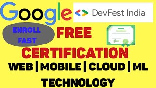 Google Free Certification | Google DevFest India | Learn ML,MOBILE ,WEB ,CLOUD For Free