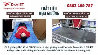 so sánh “GIƯỜNG BỆNH Y TẾ 5 CHỨC NĂNG LUCASS GB-35E” và “GIƯỜNG BỆNH Y TẾ 3 TAY QUAY LUCASS GB-C43”