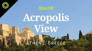 Looking Across the Ancient Agora to the Acropolis - Athens, Greece [Slow VR 8k 360° Video & Sound]