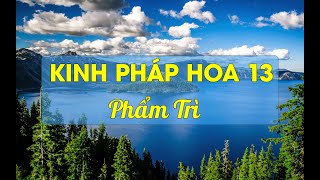 KINH PHÁP HOA 13 - Phẩm Trì - TT Thích Chân Quang