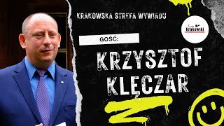 Krakowska Strefa Wywiadu: Krzysztof Jan Klęczar (odc.5)