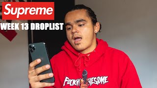 Supreme Week 13 Droplist/Review