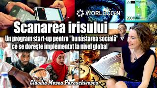 Scanarea irisului ＊ Program pentru ''bunastarea sociala'' ce se doreste implementat la nivel global