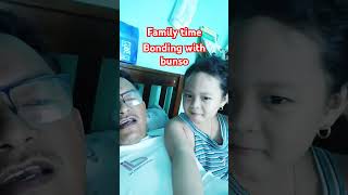 Family time bonding with bunso