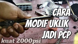 Cara modif Uklik jadi PCP