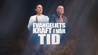 Evangeliets kraft i vår tid | Remi André Hornes | Lørdag