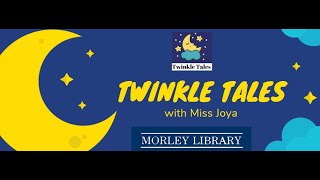 Twinkle Tales February 8, 2021