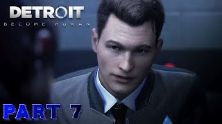 DETROIT BECOME HUMAN PC Gameplay Walkthrough | Part 7 | The Interrogation [1080p HD] - No Commentary